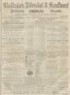 Aldershot Military Gazette Saturday 22 April 1865 Page 1