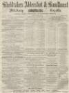 Aldershot Military Gazette Saturday 16 December 1865 Page 1