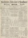 Aldershot Military Gazette Saturday 07 July 1866 Page 1