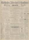 Aldershot Military Gazette Saturday 19 January 1867 Page 1