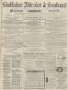 Aldershot Military Gazette Saturday 30 November 1867 Page 1