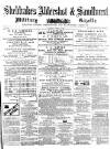 Aldershot Military Gazette Saturday 30 January 1875 Page 1