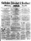 Aldershot Military Gazette Saturday 06 February 1875 Page 1