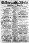 Aldershot Military Gazette Saturday 13 January 1877 Page 1