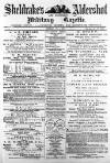 Aldershot Military Gazette Saturday 04 August 1877 Page 1