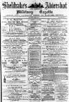 Aldershot Military Gazette Saturday 06 April 1878 Page 1