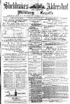 Aldershot Military Gazette Saturday 25 December 1880 Page 1