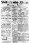 Aldershot Military Gazette Saturday 29 January 1881 Page 1