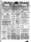Aldershot Military Gazette Saturday 10 February 1883 Page 1
