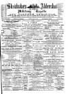 Aldershot Military Gazette Saturday 31 May 1884 Page 1