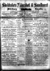 Aldershot Military Gazette Saturday 13 April 1889 Page 1