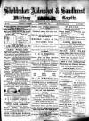 Aldershot Military Gazette Saturday 07 June 1890 Page 1