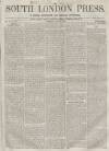 South London Press Saturday 06 July 1867 Page 1