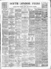 South London Press Saturday 20 February 1892 Page 1
