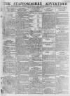 Staffordshire Advertiser Saturday 16 February 1805 Page 1