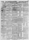 Staffordshire Advertiser Saturday 17 January 1807 Page 1