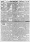 Staffordshire Advertiser Saturday 27 May 1809 Page 1