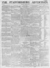 Staffordshire Advertiser Saturday 26 August 1809 Page 1