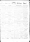 Aldershot Military Gazette Saturday 12 November 1859 Page 1