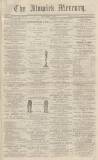 Alnwick Mercury Saturday 01 December 1860 Page 1