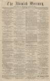 Alnwick Mercury Wednesday 01 May 1861 Page 1