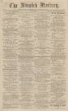 Alnwick Mercury Monday 01 July 1861 Page 1