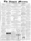 Alnwick Mercury Saturday 27 November 1869 Page 1