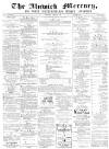 Alnwick Mercury Saturday 19 March 1870 Page 1