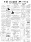 Alnwick Mercury Saturday 25 June 1870 Page 1