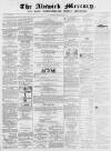 Alnwick Mercury Saturday 18 February 1871 Page 1
