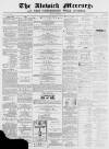 Alnwick Mercury Saturday 25 February 1871 Page 1
