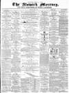 Alnwick Mercury Saturday 04 April 1874 Page 1