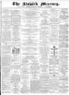 Alnwick Mercury Saturday 19 September 1874 Page 1