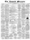 Alnwick Mercury Saturday 07 October 1876 Page 1