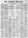 Alnwick Mercury Saturday 06 January 1877 Page 1