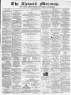 Alnwick Mercury Saturday 24 February 1877 Page 1