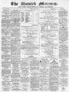 Alnwick Mercury Saturday 31 March 1877 Page 1