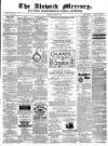 Alnwick Mercury Saturday 30 October 1880 Page 1