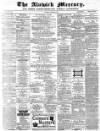 Alnwick Mercury Saturday 28 October 1882 Page 1