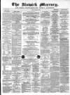 Alnwick Mercury Saturday 24 March 1883 Page 1