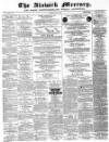 Alnwick Mercury Saturday 26 May 1883 Page 1