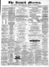 Alnwick Mercury Saturday 17 November 1883 Page 1