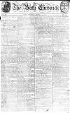 Bath Chronicle and Weekly Gazette Thursday 19 December 1771 Page 1