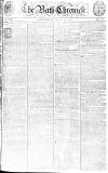 Bath Chronicle and Weekly Gazette Thursday 19 August 1773 Page 1