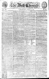 Bath Chronicle and Weekly Gazette Thursday 29 February 1776 Page 1