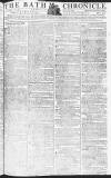 Bath Chronicle and Weekly Gazette Thursday 24 July 1788 Page 1