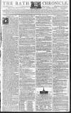 Bath Chronicle and Weekly Gazette Thursday 31 March 1791 Page 1
