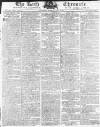 Bath Chronicle and Weekly Gazette Thursday 14 February 1793 Page 1