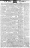 Bath Chronicle and Weekly Gazette Thursday 11 April 1793 Page 1