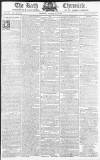 Bath Chronicle and Weekly Gazette Thursday 31 October 1793 Page 1